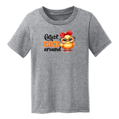 Cutest Chick Around - Adorable Chick-Themed Toddler T-shirt