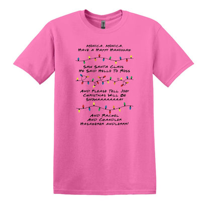 Monica Monica Have a Happy Hanukkah - Funny Friends inspired Tee or Sweatshirt