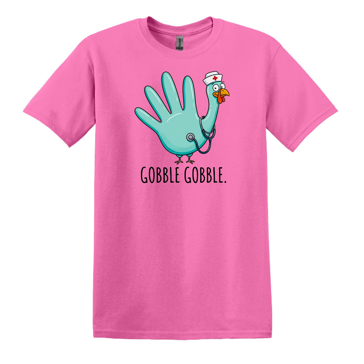 Gobble Gobble Rubber Glove Thanksgiving Nurse – Gildan® Softstyle™ T-Shirt