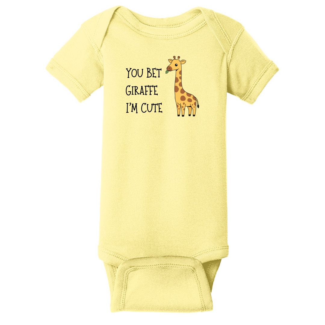 You Bet Giraffe I'm Cute - Infant Ribbed Bodysuit
