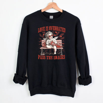 Love is Overrated - Pass the Snacks - Funny Valentine Heavy Blend Crewneck