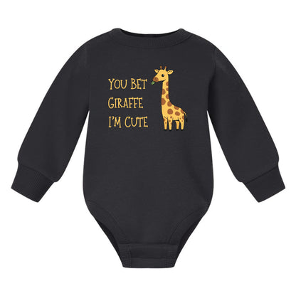 You Bet Giraffe I'm Cute - Infant Long Sleeve Fleece Bodysuit