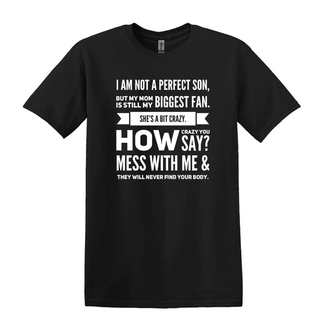 I am not a perfect son - Gildan Heavy Cotton T-shirt