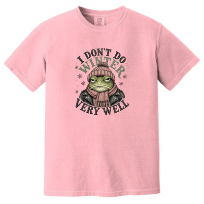 I Don't Do Winter Very Well - Thanksgiving Crew Comfort Colors® T-Shirt