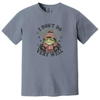 I Don't Do Winter Very Well - Thanksgiving Crew Comfort Colors® T-Shirt