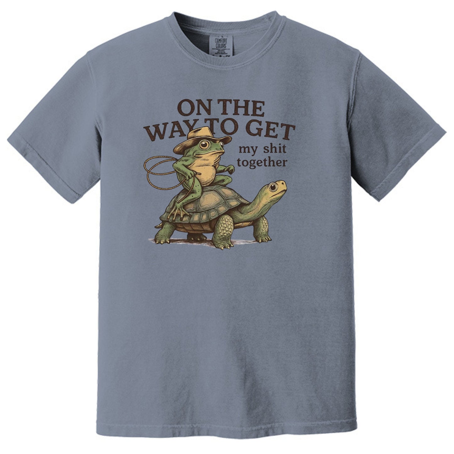 On the way to get my Shit Together - Funny Frog & Turtle Comfort Colors ® Heavyweight Ring Spun T-shirt