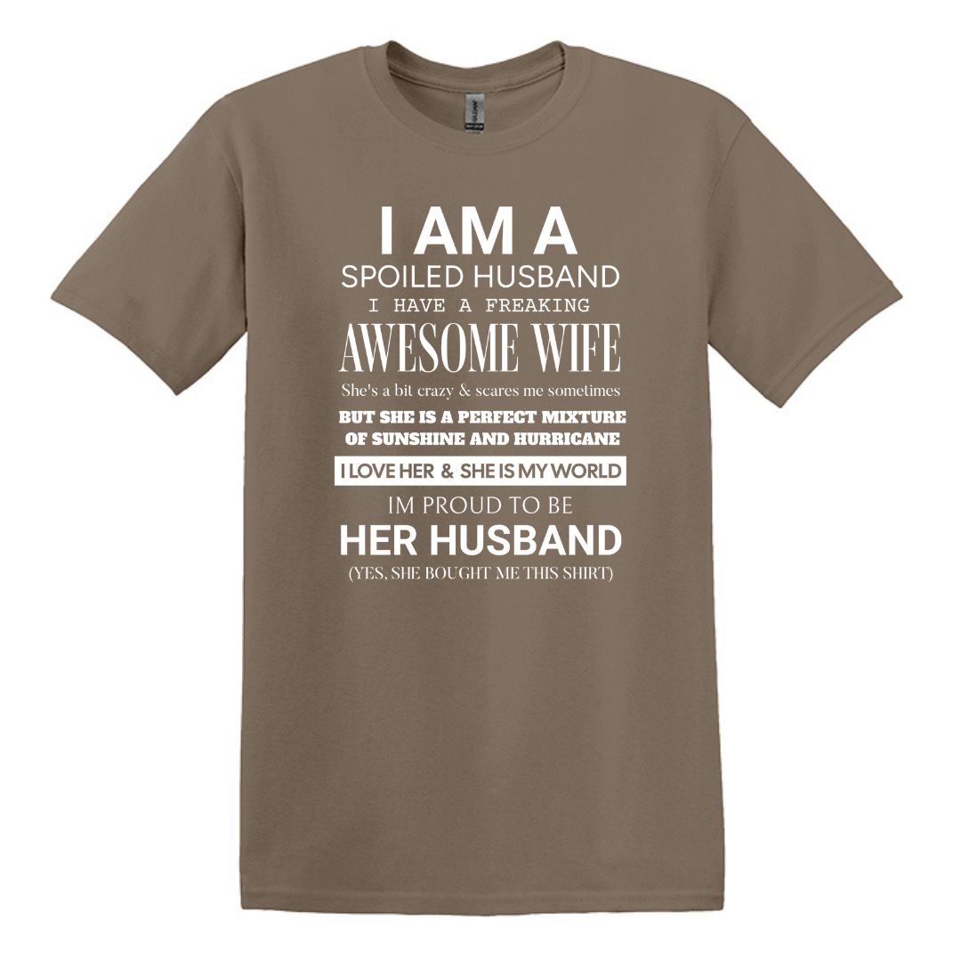 I am a Spoiled Husband - Funny Adult Unisex Heavy Cotton T-shirt - Gift from Wife