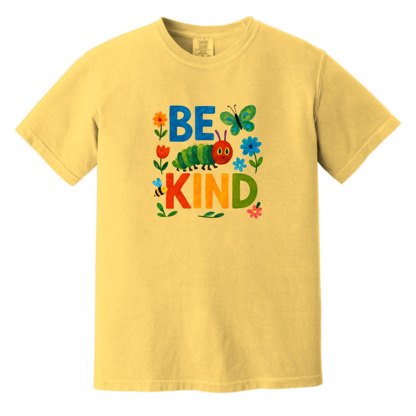 Be Kind Caterpillar T-Shirt - Comfort Colors ® Heavyweight Ring Spun Tee