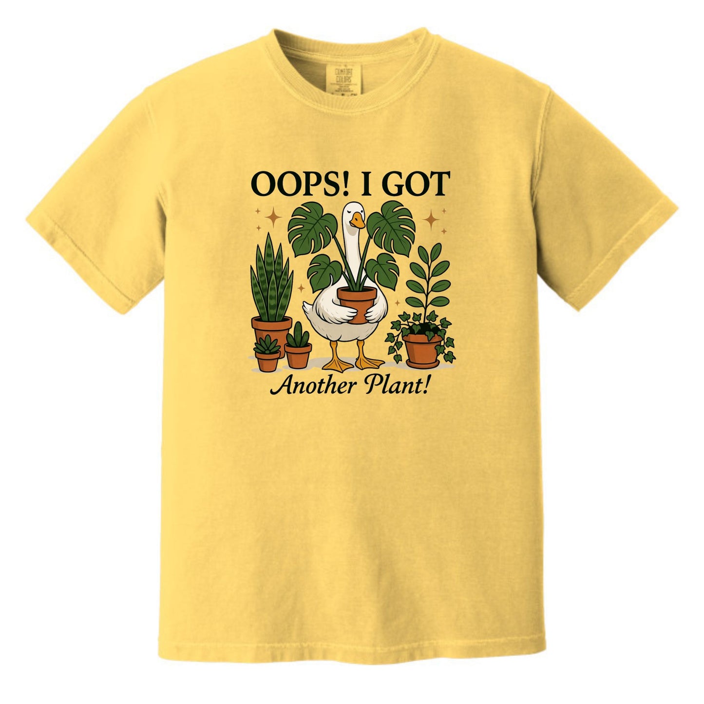 OOPS! I Got Another Plant | Comfort Colors® Plant Lover T-Shirt