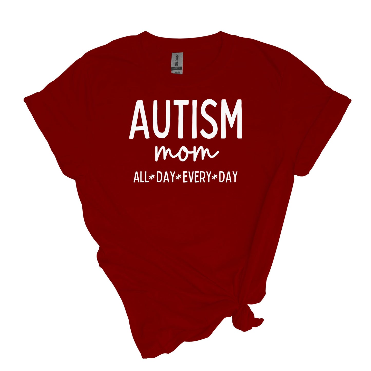 Autism Mom - ALL DAY EVERY DAY - Adult Unisex Soft Style T-shirt