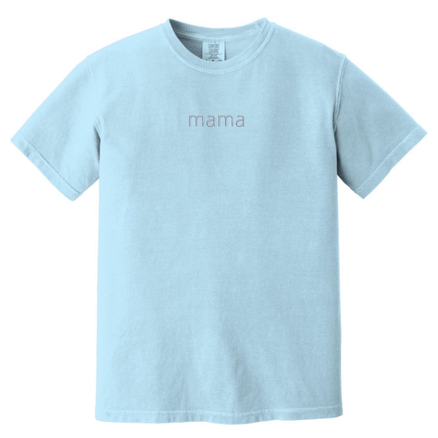 MAMA Minimalist Monochrome Embroidered Comfort Colors® T-Shirt
