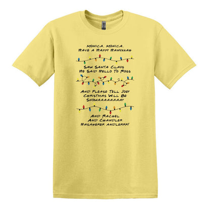 Monica Monica Have a Happy Hanukkah - Funny Friends inspired Tee or Sweatshirt