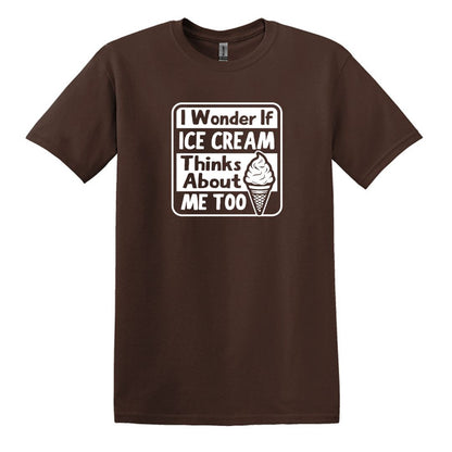 I wonder if Ice Cream thinks about me too - Adult Unisex Soft T-shirt