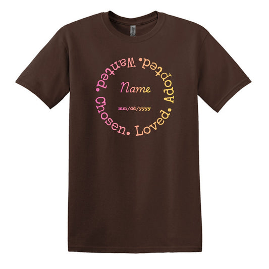 Wanted. Chosen. Loved. Adopted - Celebrate your momentous occasion