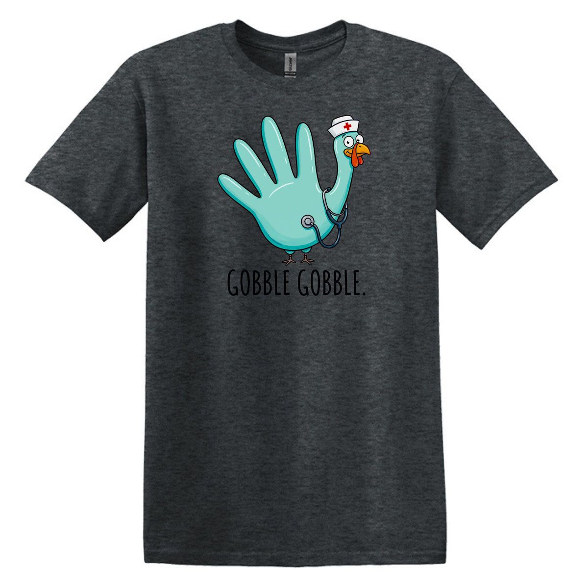 Gobble Gobble Rubber Glove Thanksgiving Nurse – Gildan® Softstyle™ T-Shirt