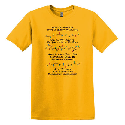 Monica Monica Have a Happy Hanukkah - Funny Friends inspired Tee or Sweatshirt