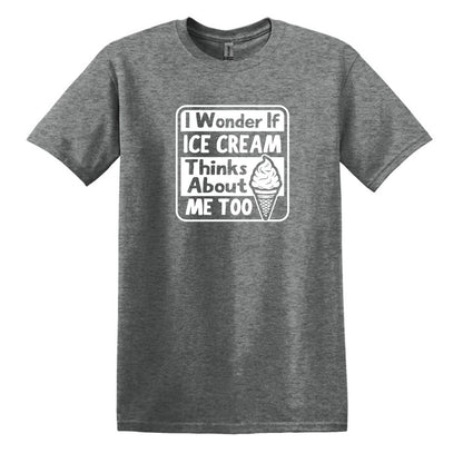 I wonder if Ice Cream thinks about me too - Adult Unisex Soft T-shirt