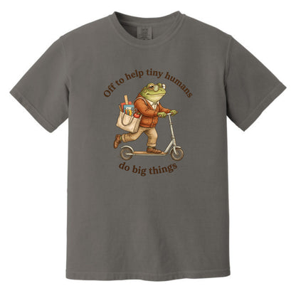 Off to Help Tiny Humans Do Big Things - Comfort Colors ® Heavyweight Ring Spun T-shirt