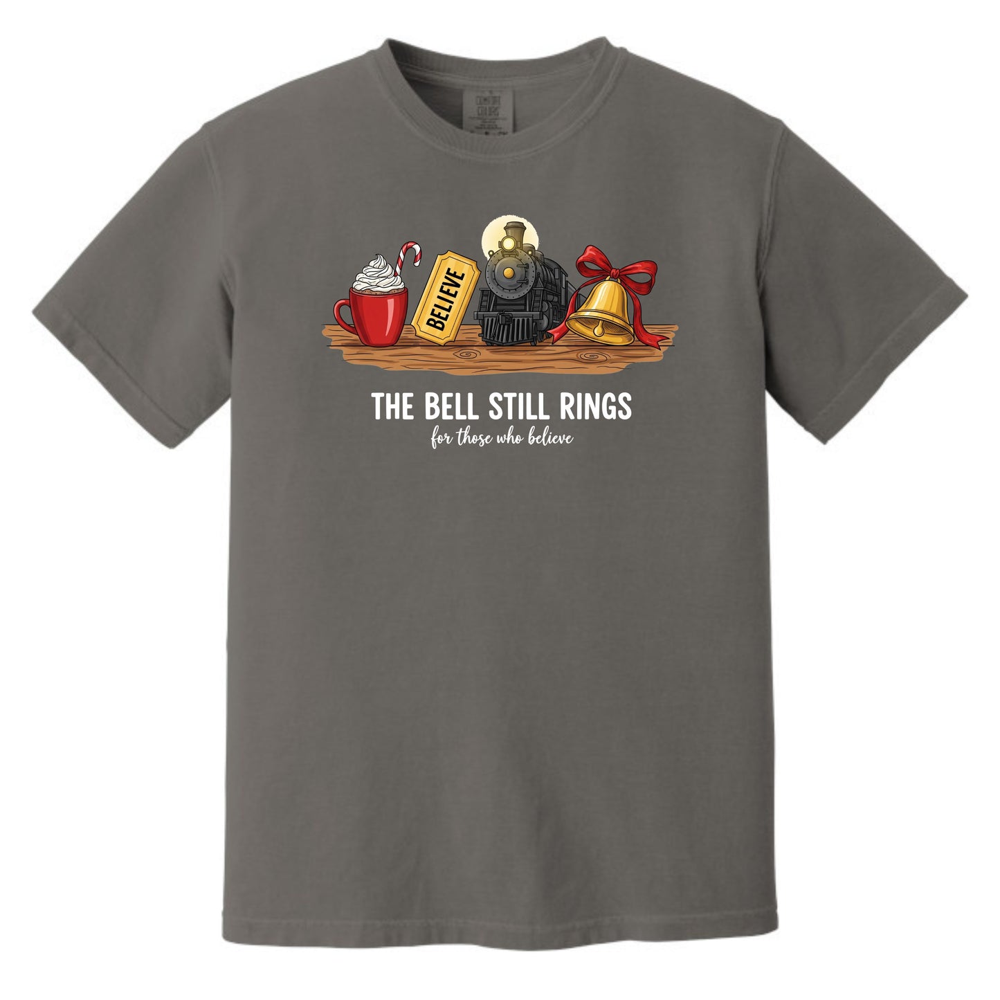 The Bell Still Rings For Those Who Believe - Comfort Colors ® Heavyweight Ring Spun T-shirt
