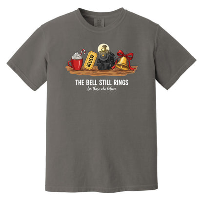 The Bell Still Rings For Those Who Believe - Comfort Colors ® Heavyweight Ring Spun T-shirt