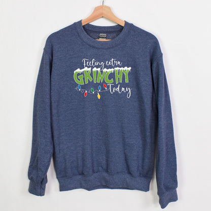Feeling Extra Grinchy Today - Crewneck Sweatshirt