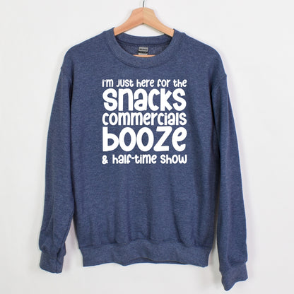 I'm just here for the snacks, commercials, booze & halftime show - Fun Football Crewneck Sweatshirt