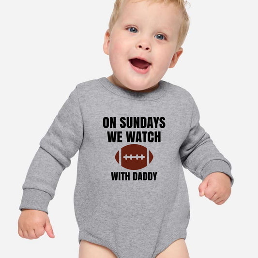 On Sundays we watch football with Daddy/Grandpa - Infant Long Sleeve Fleece Bodysuit