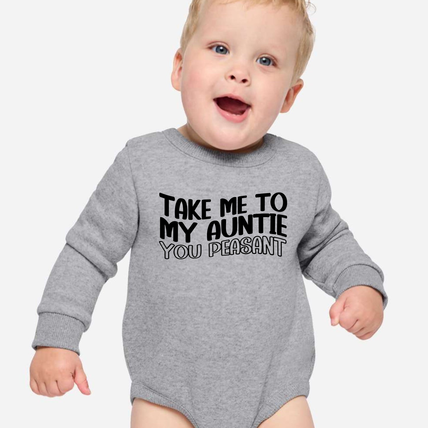 Take me to my Auntie, You Peasant - Infant Long Sleeve Fleece Bodysuit