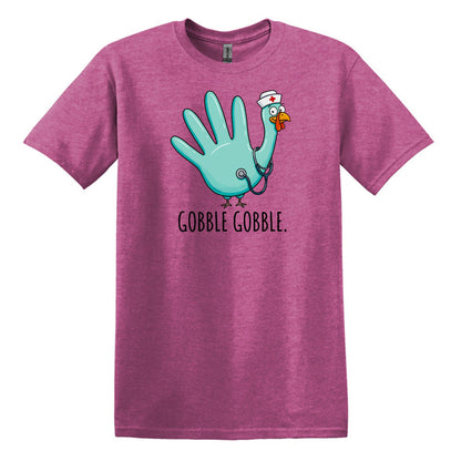 Gobble Gobble Rubber Glove Thanksgiving Nurse – Gildan® Softstyle™ T-Shirt