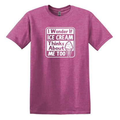 I wonder if Ice Cream thinks about me too - Adult Unisex Soft T-shirt