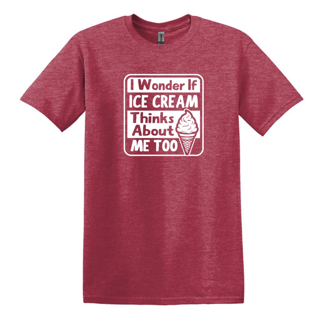 I wonder if Ice Cream thinks about me too - Adult Unisex Soft T-shirt