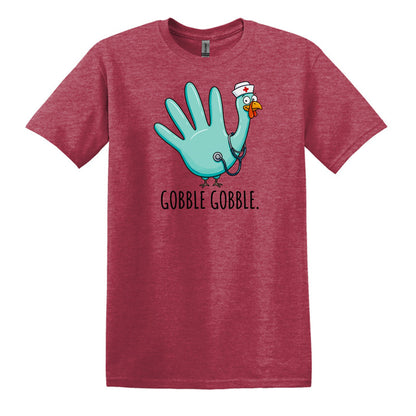 Gobble Gobble Rubber Glove Thanksgiving Nurse – Gildan® Softstyle™ T-Shirt