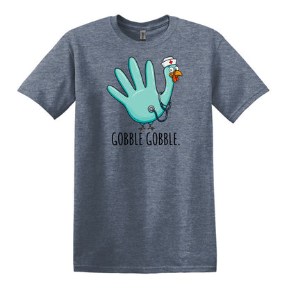 Gobble Gobble Rubber Glove Thanksgiving Nurse – Gildan® Softstyle™ T-Shirt