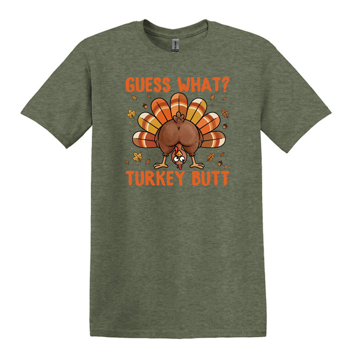 Guess What?  Turkey Butt! - Gildan Heavy Cotton Unisex T-shirt