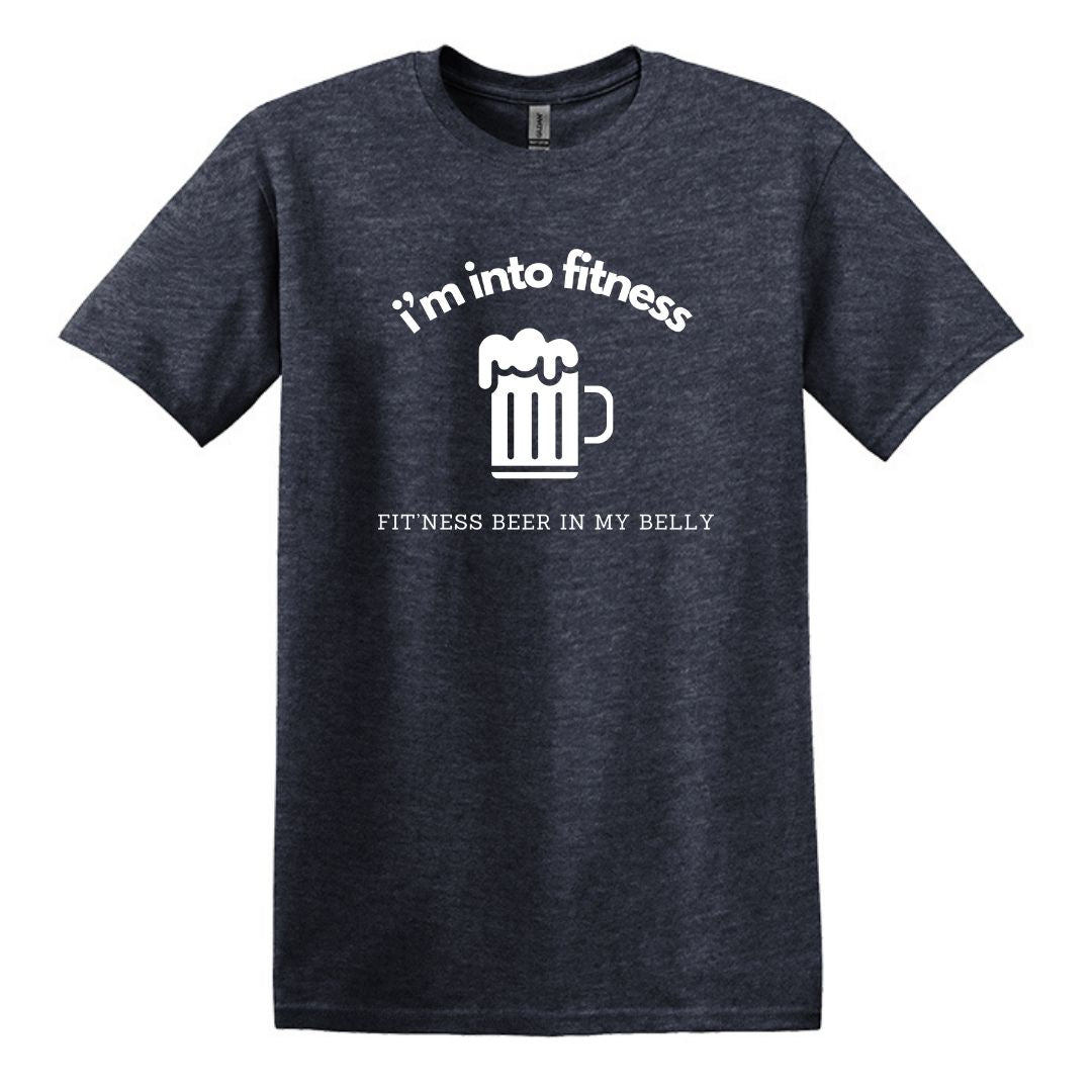 i'm into fitness. fit'ness beer in my belly - Gildan Adult Unisex Heavy Cotton