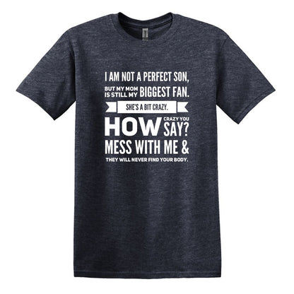 I am not a perfect son - Gildan Heavy Cotton T-shirt