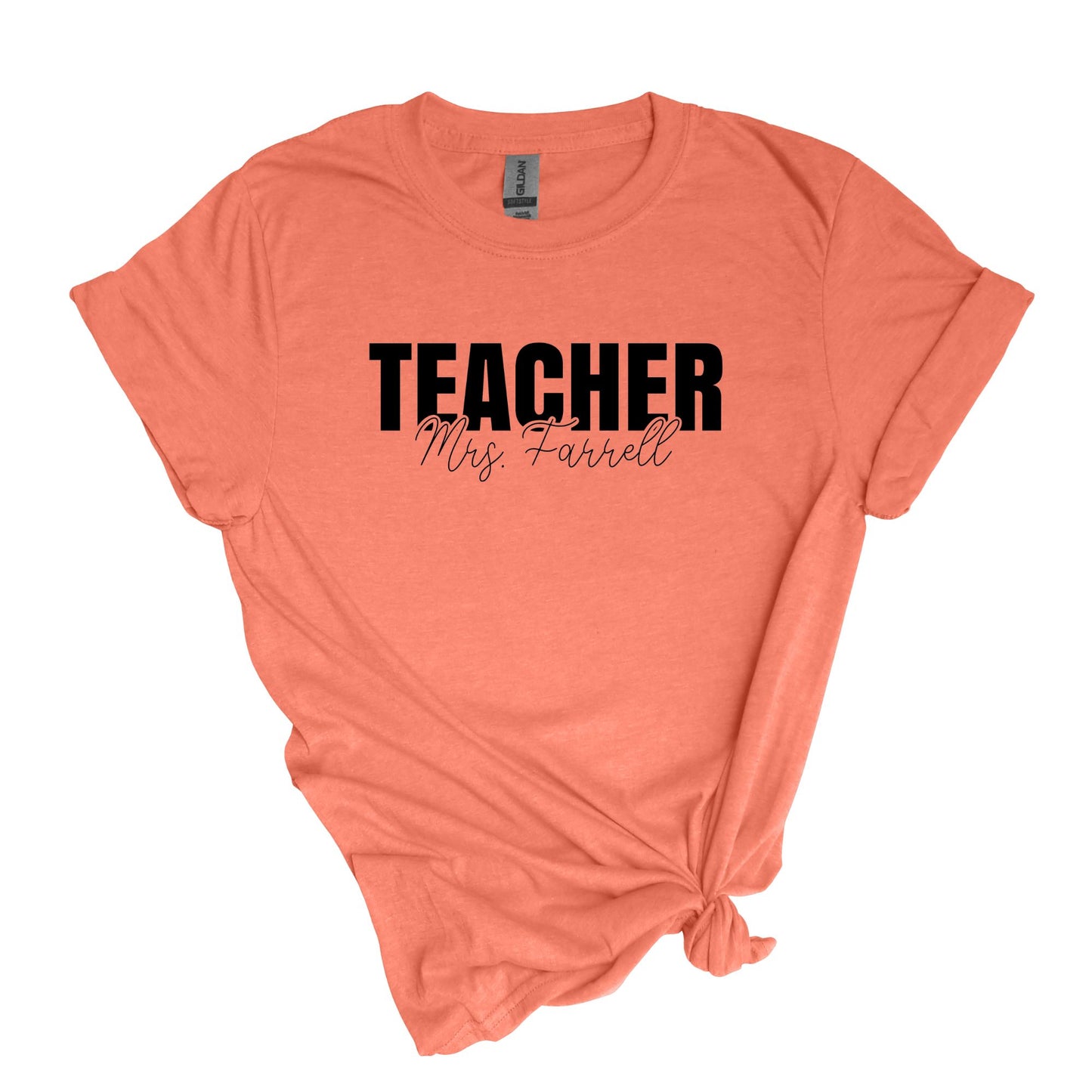 TEACHER T-shirt - Personalized with Teacher's Name!