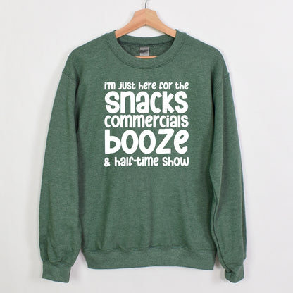 I'm just here for the snacks, commercials, booze & halftime show - Fun Football Crewneck Sweatshirt