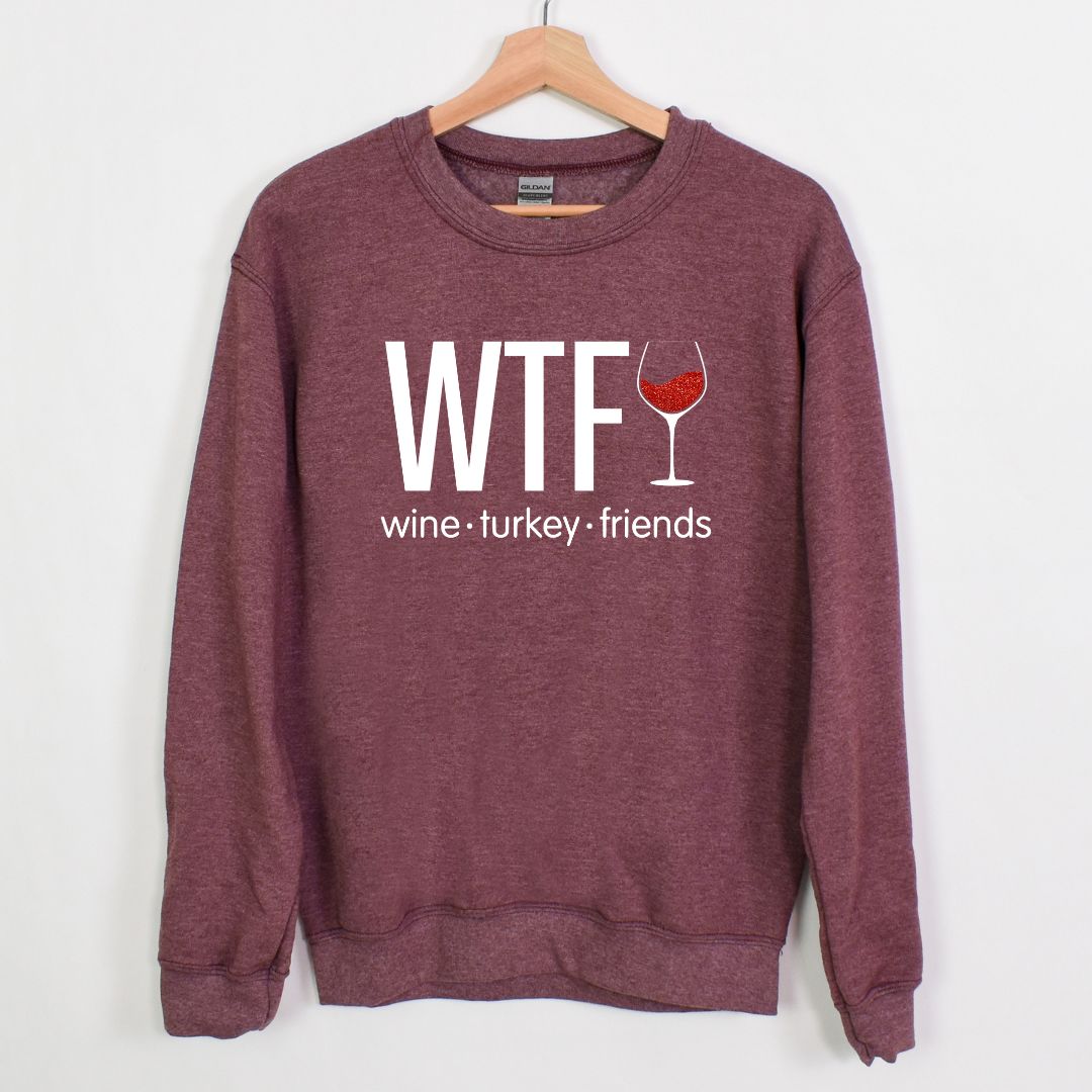 WTF - Wine. Turkey. Family. (or Friends!) - Fun Fall Sweatshirt - Red Glitter Wine