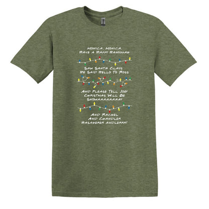 Monica Monica Have a Happy Hanukkah - Funny Friends inspired Tee or Sweatshirt