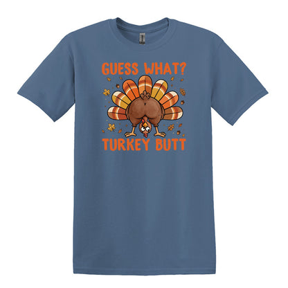 Guess What?  Turkey Butt! - Gildan Heavy Cotton Unisex T-shirt