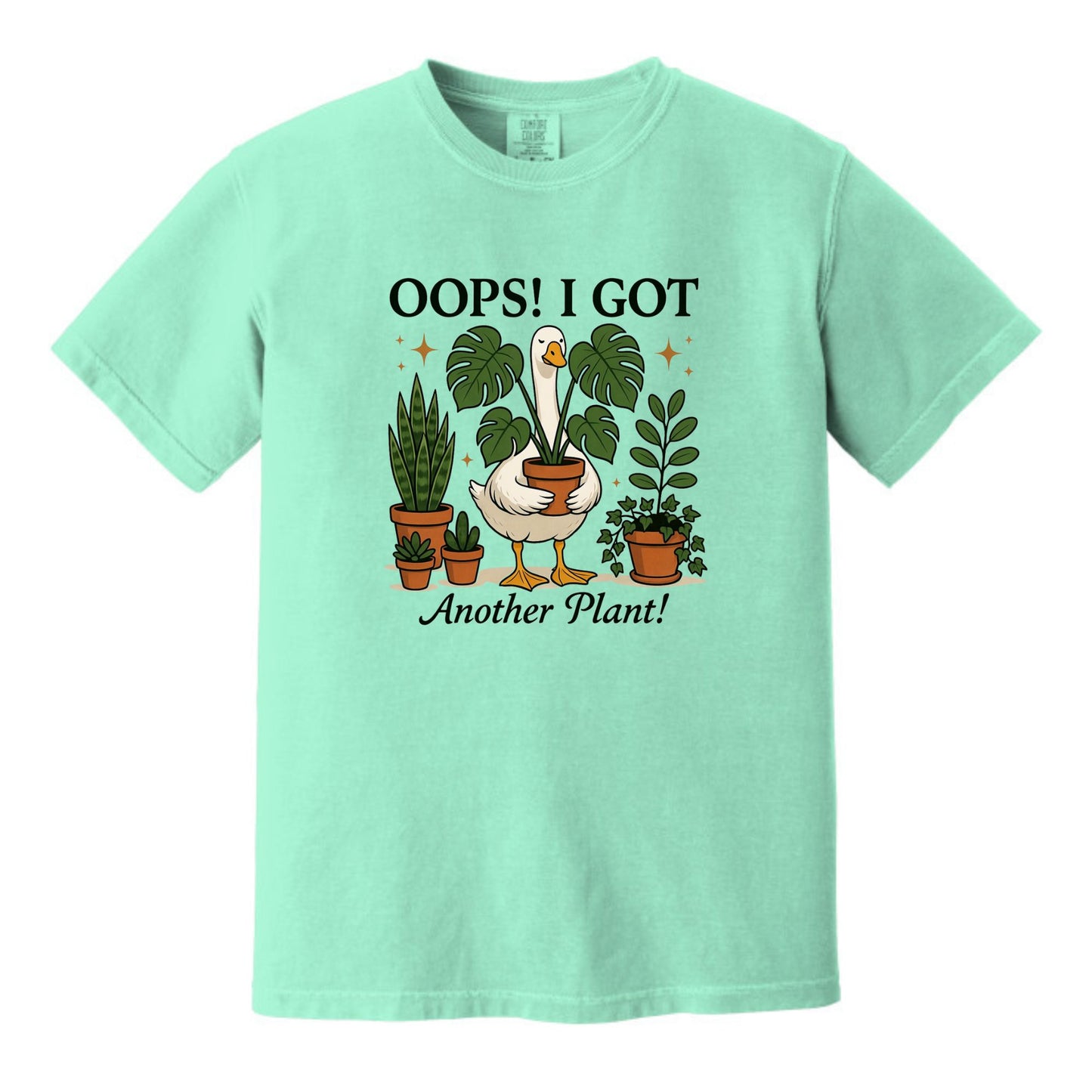 OOPS! I Got Another Plant | Comfort Colors® Plant Lover T-Shirt