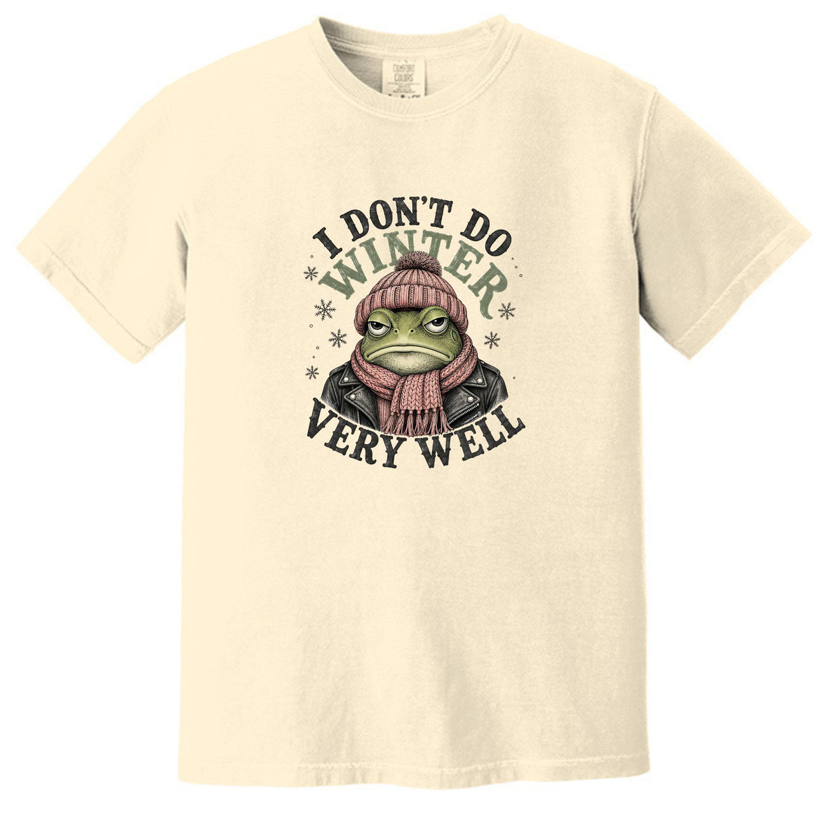 I Don't Do Winter Very Well - Thanksgiving Crew Comfort Colors® T-Shirt