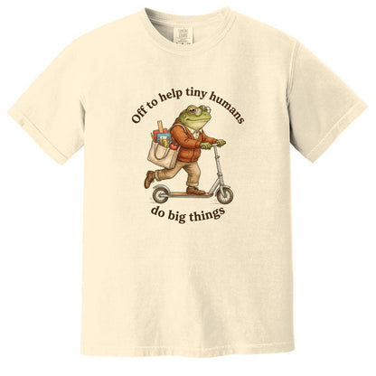 Off to Help Tiny Humans Do Big Things - Comfort Colors ® Heavyweight Ring Spun T-shirt