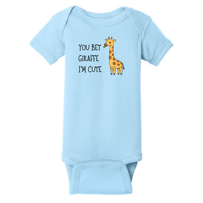 You Bet Giraffe I'm Cute - Infant Ribbed Bodysuit