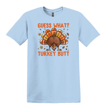 Guess What?  Turkey Butt! - Gildan Heavy Cotton Unisex T-shirt