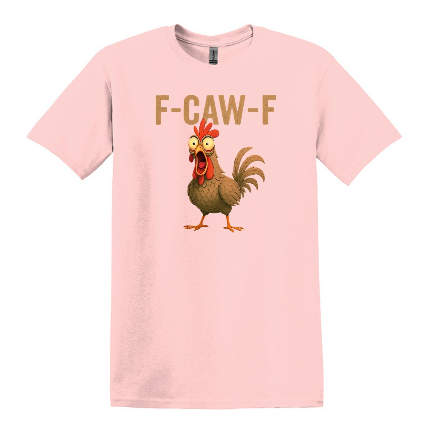 FUNNY ROOSTER T-SHIRT = F-CAW-F
