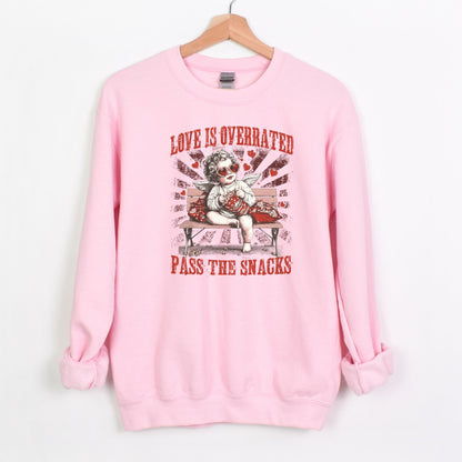 Love is Overrated - Pass the Snacks - Funny Valentine Heavy Blend Crewneck