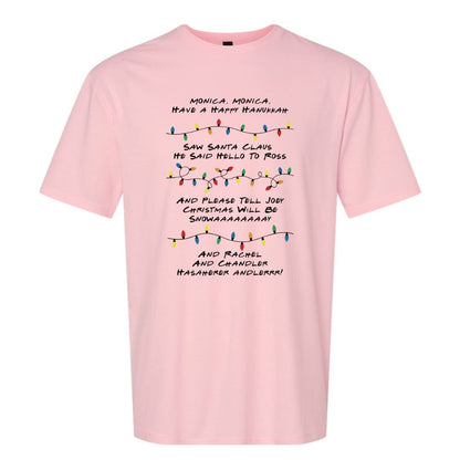 Monica Monica Have a Happy Hanukkah - Funny Friends inspired Tee or Sweatshirt