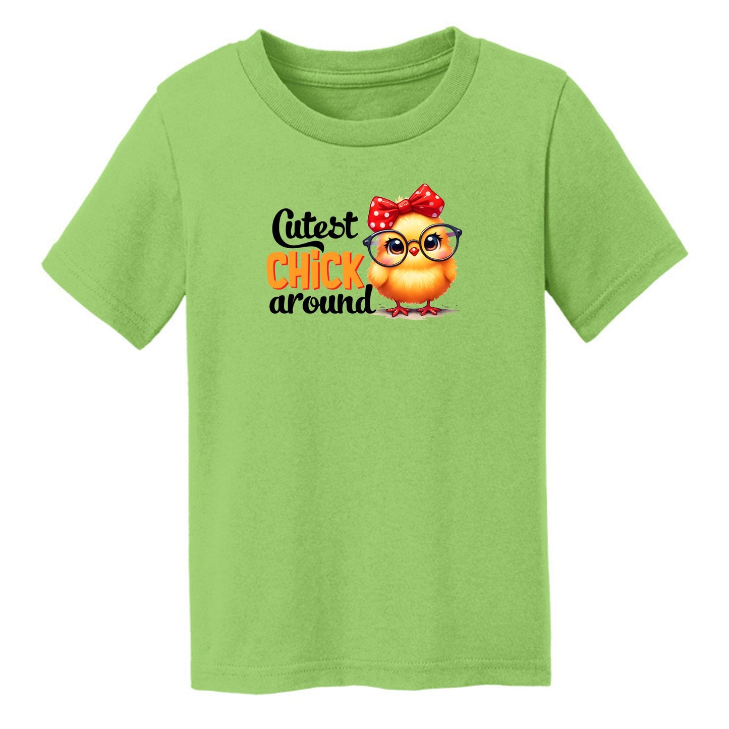 Cutest Chick Around - Adorable Chick-Themed Toddler T-shirt